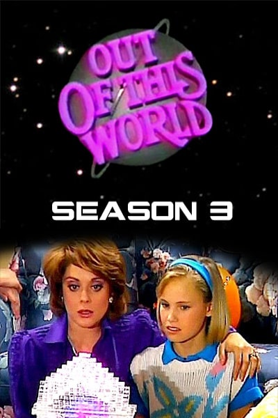 Out of This World - Season 3