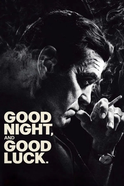 Good Night and Good Luck
