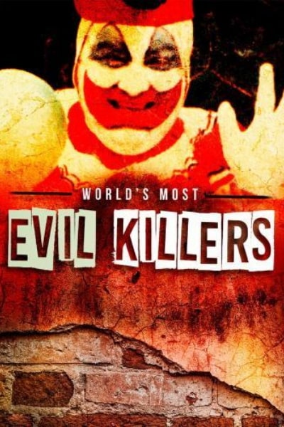 Worlds Most Evil Killers - Season 2