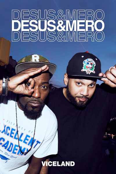 Desus and Mero - Season 1