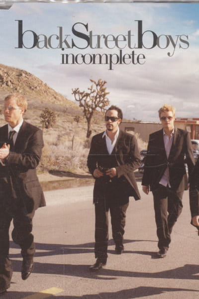 Backstreet Boys: Incomplete