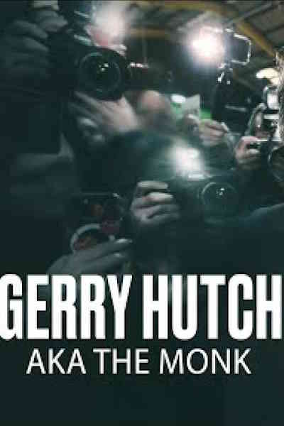 Gerry Hutch AKA The Monk - Season 1