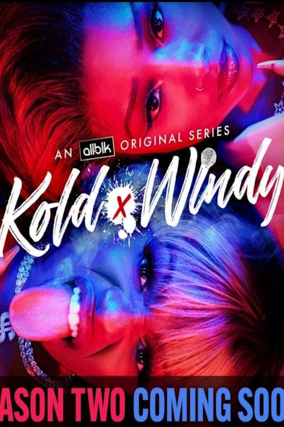 Kold x Windy - Season 2