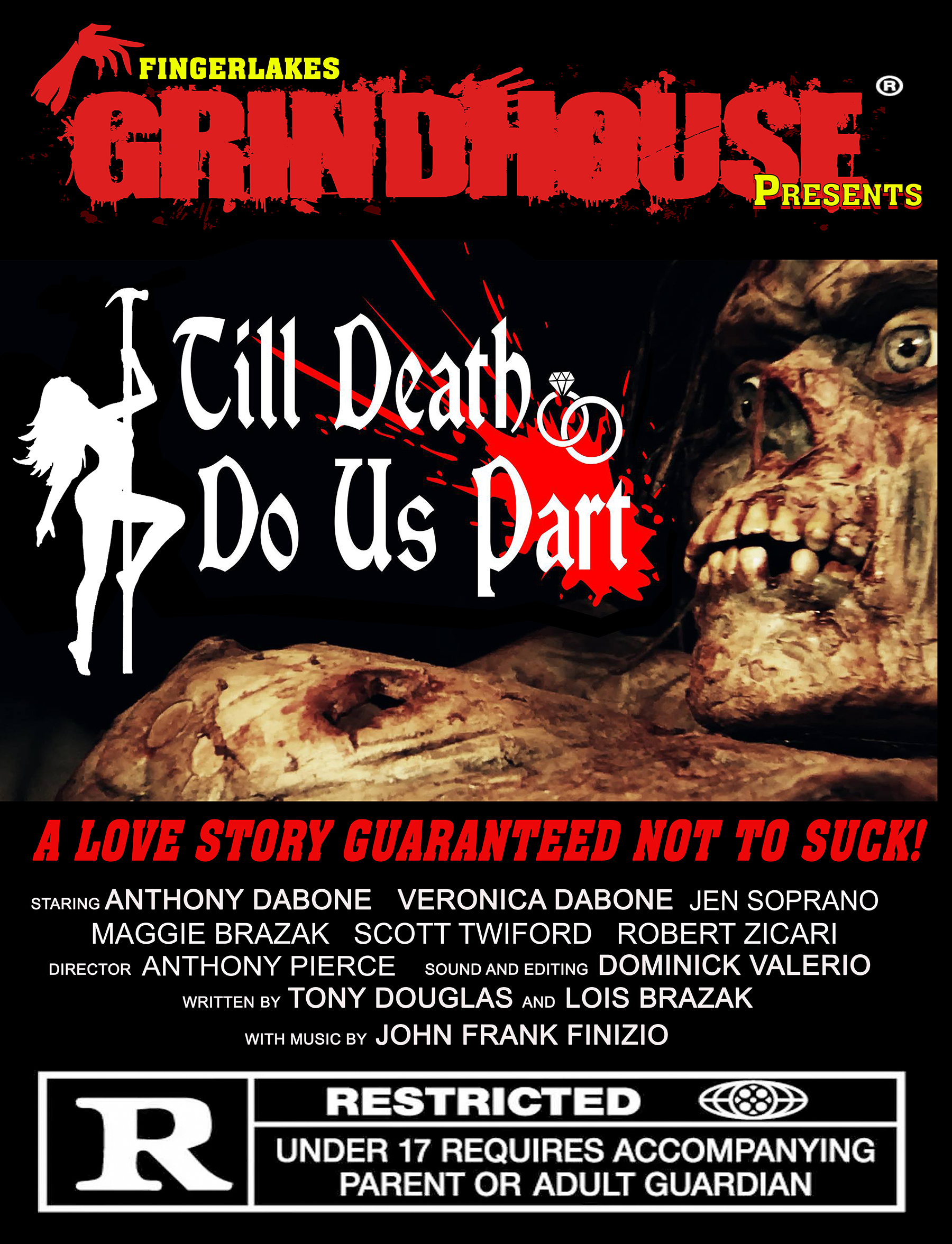 Fingerlakes Grindhouse Presents Till Death Do Us Part