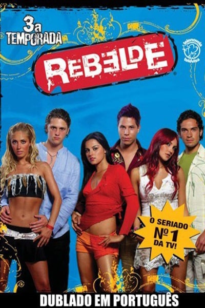 Rebelde - Season 3