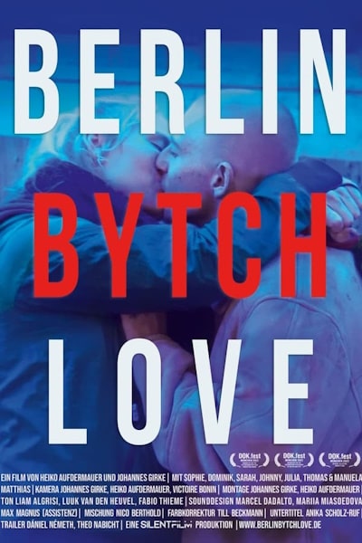 Berlin Bytch Love (2024)