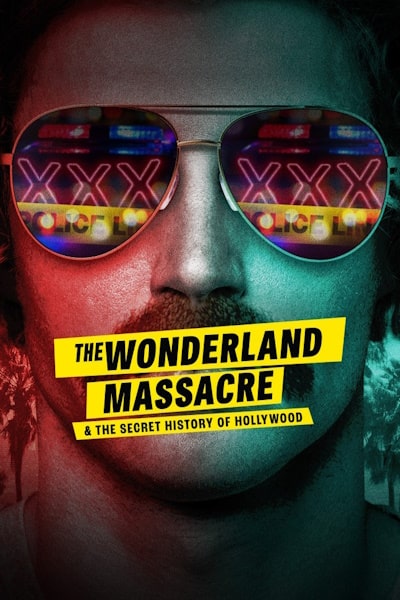 The Wonderland Massacre And the Secret History of Hollywood - Season 1
