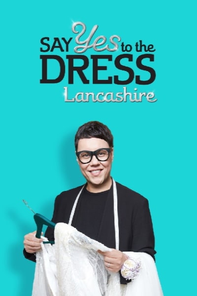 Say Yes To The Dress: Lancashire - Season 1