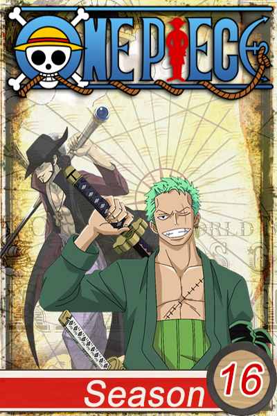 One Piece (JP) - Season 16 [Sub: Eng]