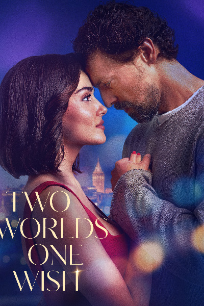 Two Worlds One Wish (Iki Dunya Bir Dilek)