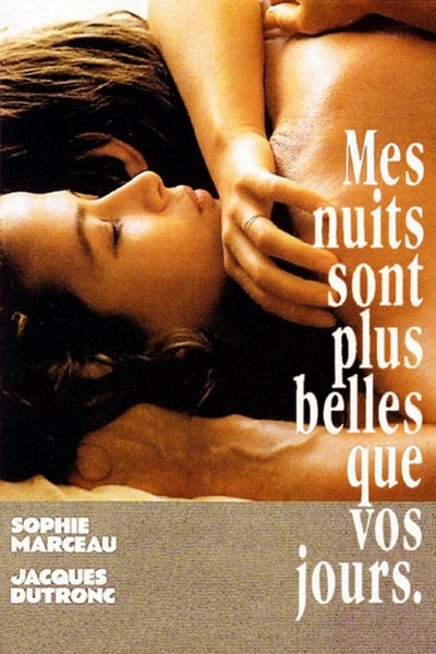My Nights Are More Beautiful Than Your Days (Mes nuits sont plus belles que vos jours) [Audio: French]