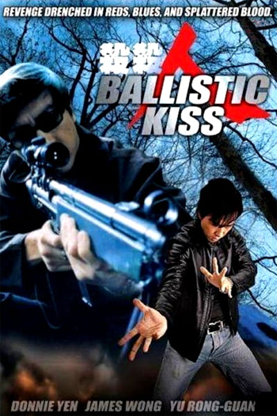 Ballistic Kiss (Sat sat yan tiu tiu mo)