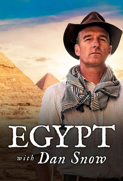 Egypt With Dan Snow - Season 1