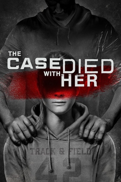 The Case Died with Her