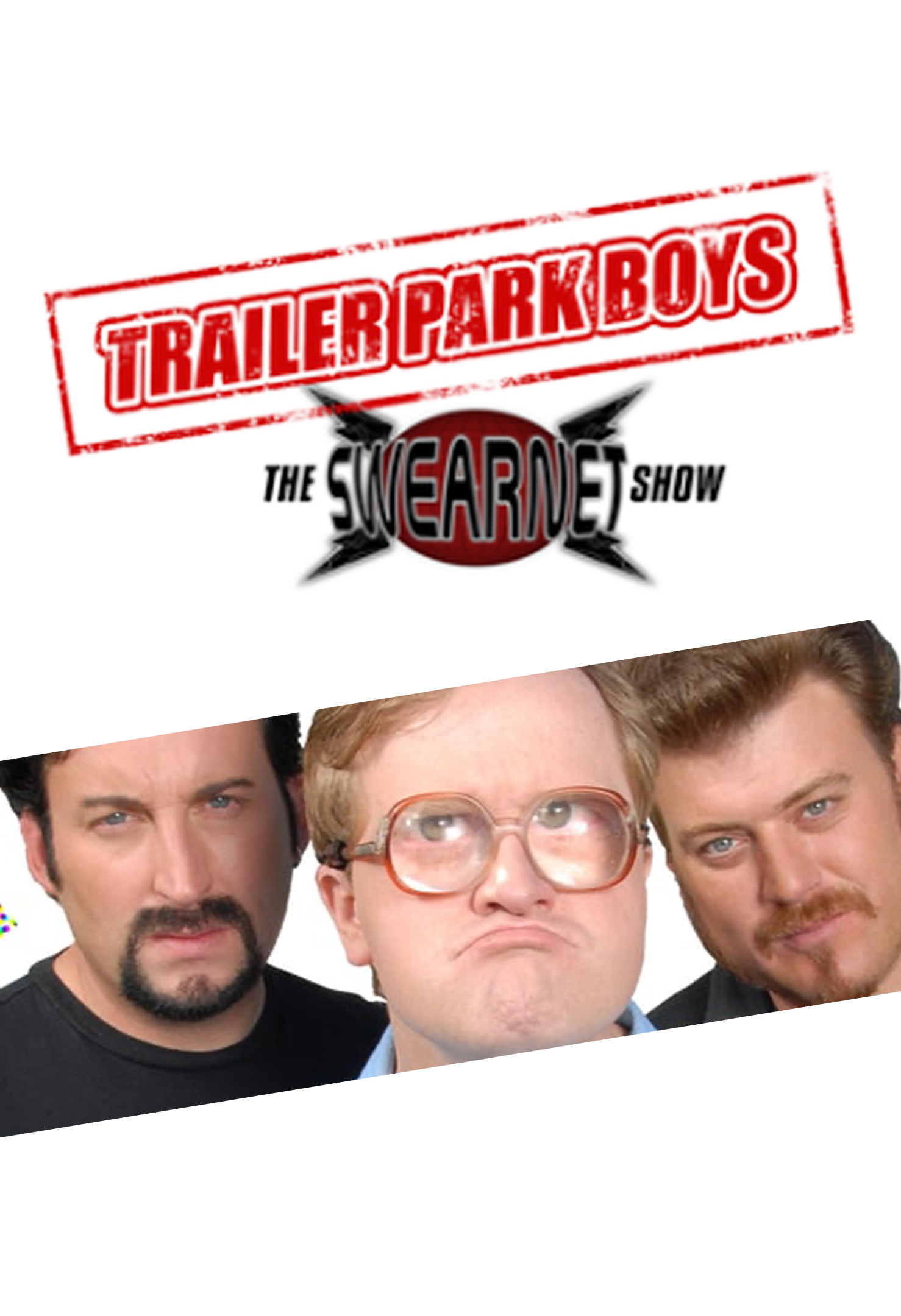 Trailer Park Boys: The SwearNet Show - Season 2