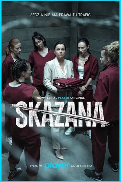 The Convict (Skazana) - Season 2