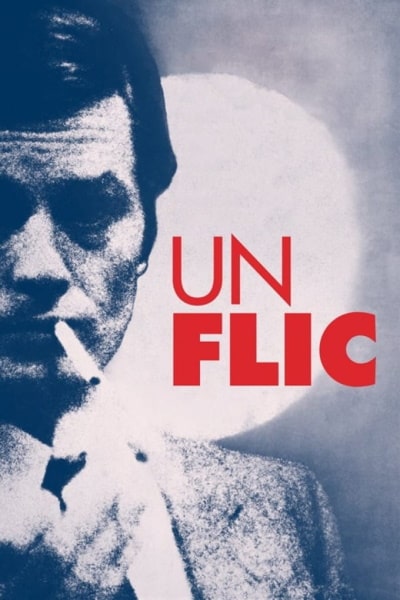 A Cop (Un flic) [Sub: Eng]