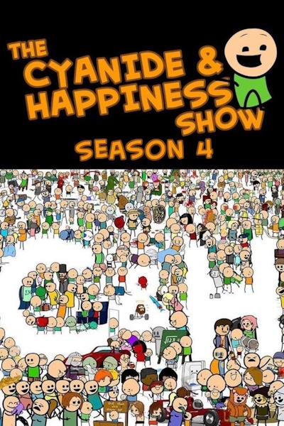 The Cyanide and Happiness Show - Season 4