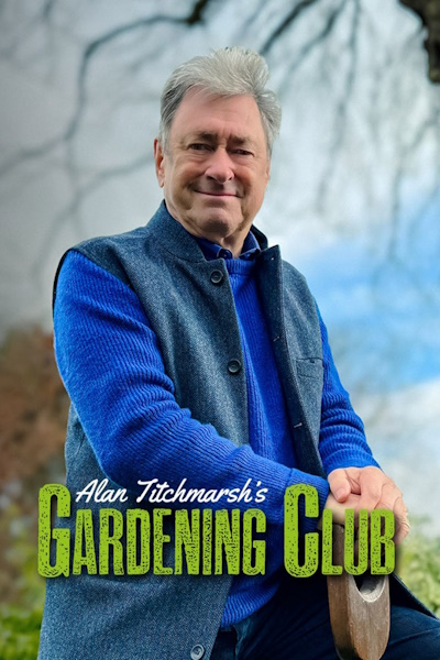 Alan Titchmarshs Gardening Club - Season 2