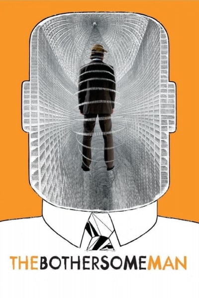The Bothersome Man (Den brysomme mannen)