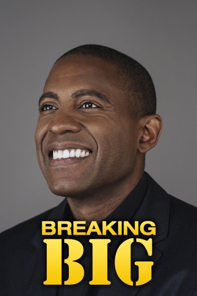 Breaking Big - Season 1