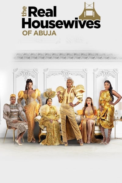 The Real Housewives of Abuja - Season 1