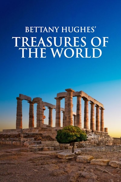 Bettany Hughes Treasures of the World - Season 2