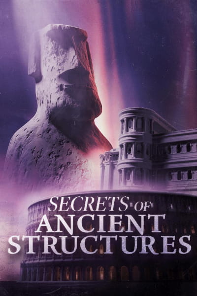 Secrets of Ancient Structures - Season 1