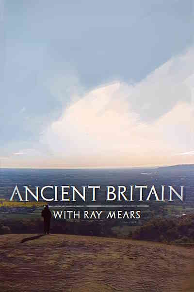 Ancient Britain with Ray Mears - Season 1