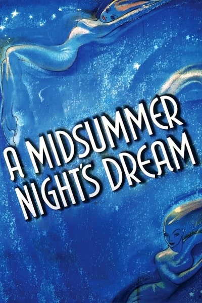 A Midsummer Nights Dream