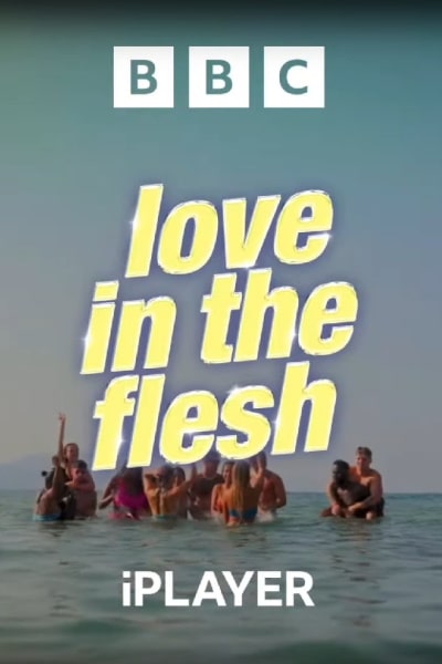 Love in the Flesh - Season 1