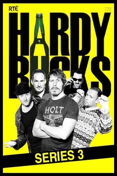 Hardy Bucks - Season 3