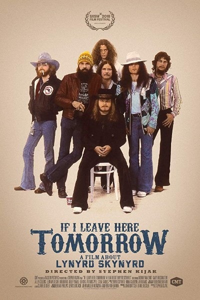 If I Leave Here Tomorrow: A Film About Lynyrd Skynyrd