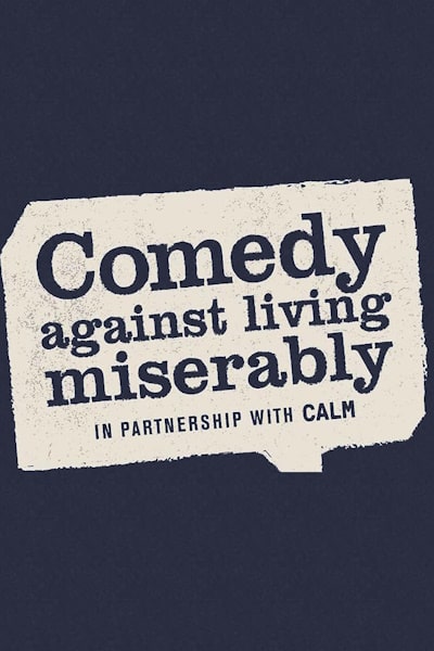 Comedy Against Living Miserably - Season 1