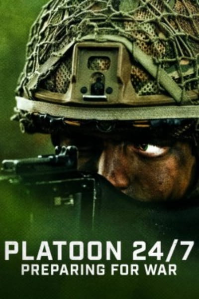 Platoon 24 7: Preparing for War - Season 1