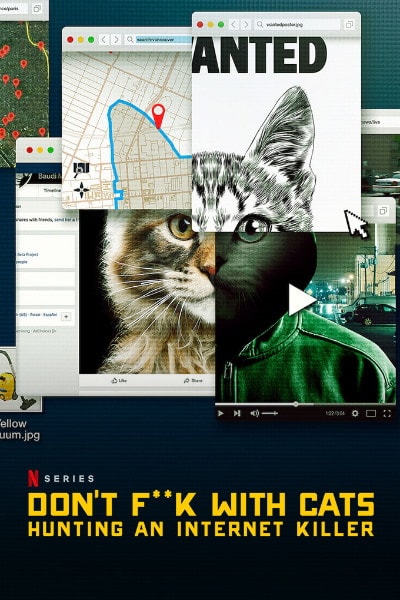 Dont F**k with Cats: Hunting an Internet Killer - Season 1