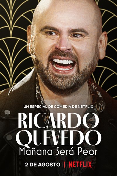 Ricardo Quevedo: Tomorrow Will Be Worse