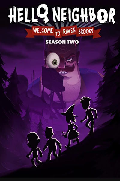 Hello Neighbor: Welcome to Raven Brooks - Season 2