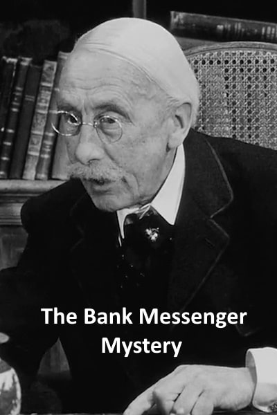 The Bank Messenger Mystery