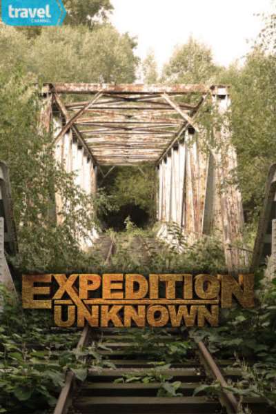 Expedition Unknown - Season 1