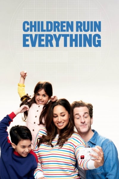 Children Ruin Everything - Season 2
