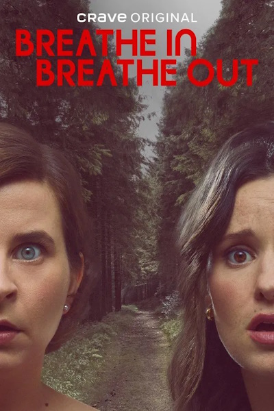 Breathe In Breathe Out (Inspirez expirez) - Season 1
