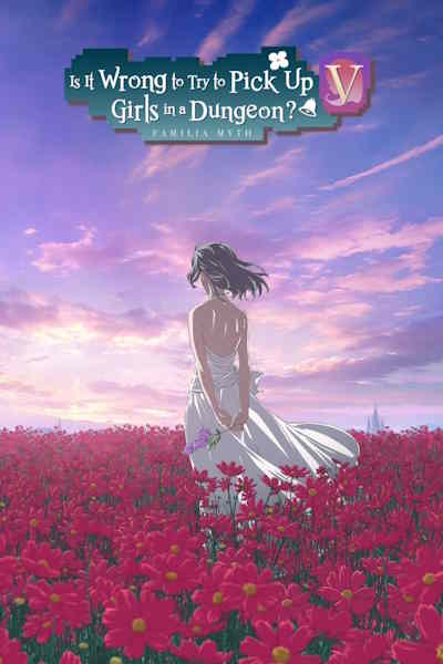 Is It Wrong to Try to Pick Up Girls in a Dungeon - Season 5 [Audio: Eng]
