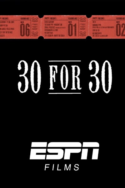 30 for 30 - Season 4