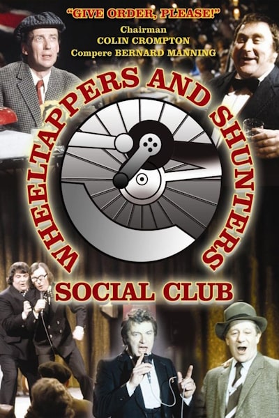The Wheeltappers and Shunters Social Club - Season 1