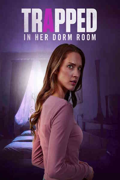 Trapped in Her Dorm Room