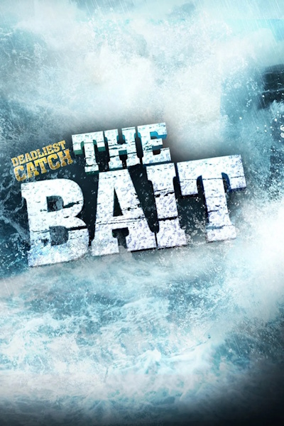 Deadliest Catch The Bait - Season 1
