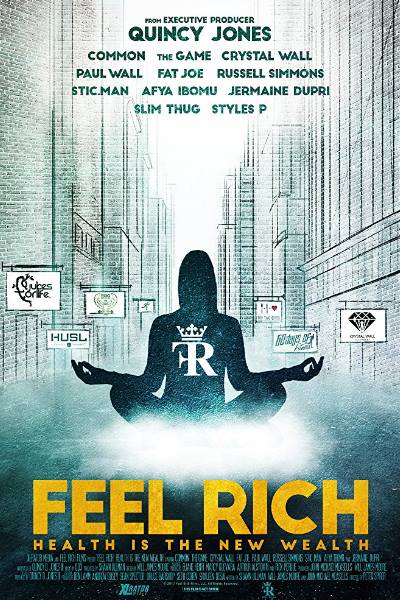Feel Rich: Health Is the New Wealth