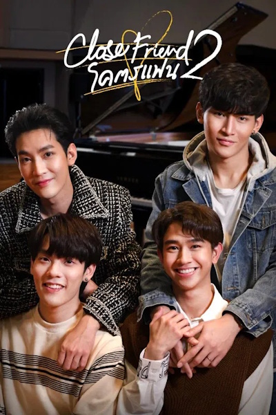 Close Friend - Season 2