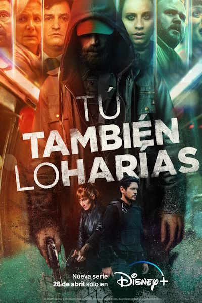 You Would Do It Too (Tu tambien lo harias) - Season 1